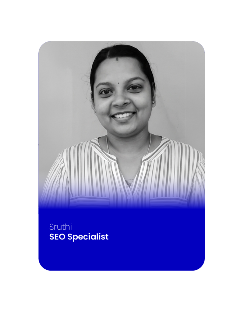 Sruthi, SEO specialist with expertise in search engine optimization and website ranking.